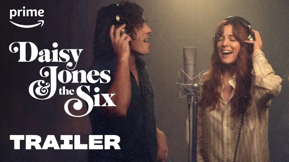 Wideo do serialu Daisy Jones & the Six — Offizieller Trailer