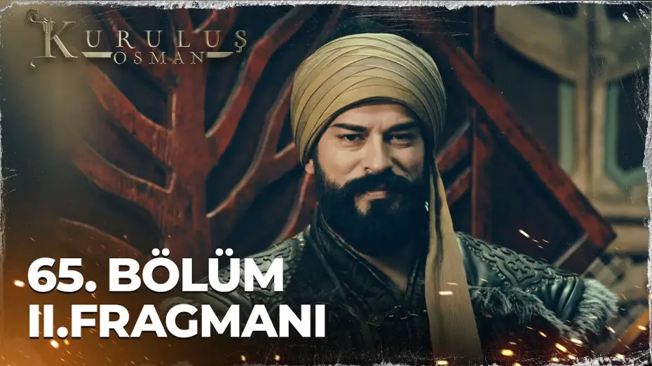 Wideo do serialu Kuruluş Osman — Kuruluş Osman 3. Sezon 2. Tanıtım