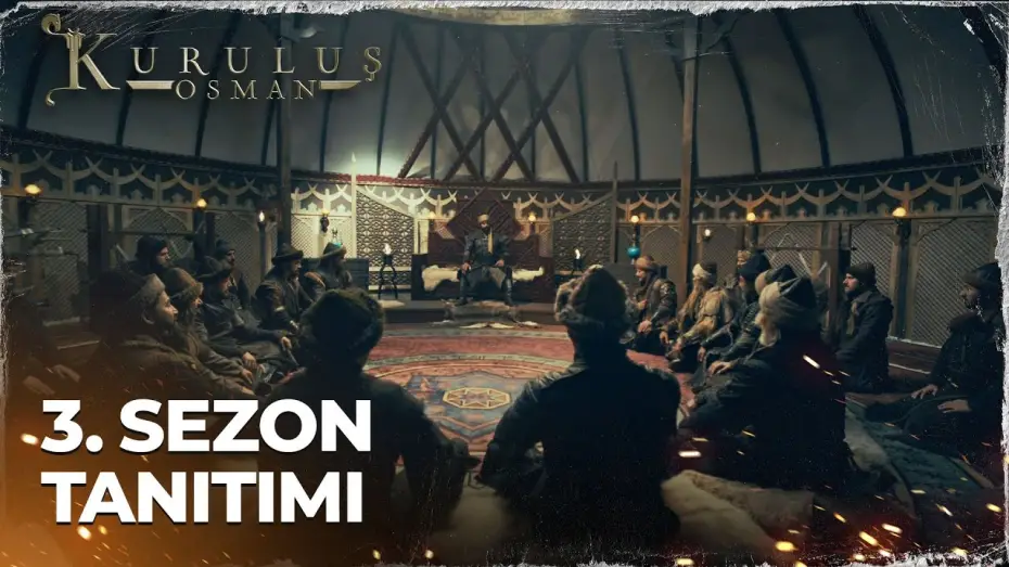 Видео к сериалу Kuruluş Osman — The Ottoman Season 3 Trailer