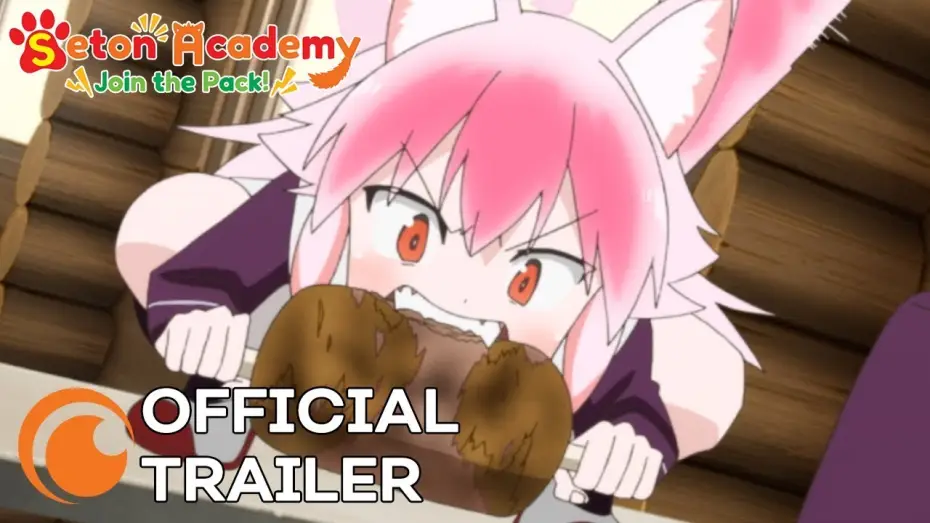 Wideo do serialu 群れなせ！シートン学園 — Seton Academy: Join the Pack! | OFFICIAL TRAILER