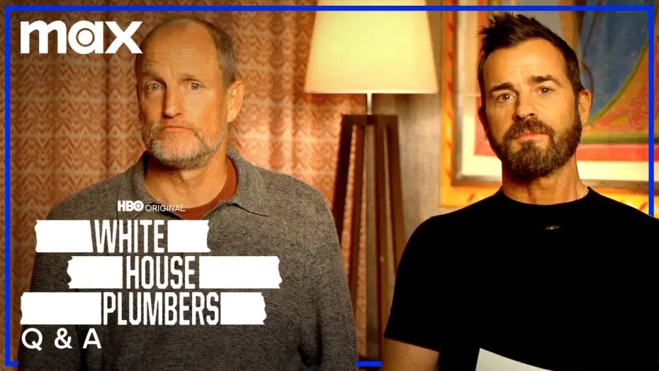 Wideo do serialu Hydraulicy z Białego Domu — Woody Harrelson & Justin Theroux On Recreating Watergate