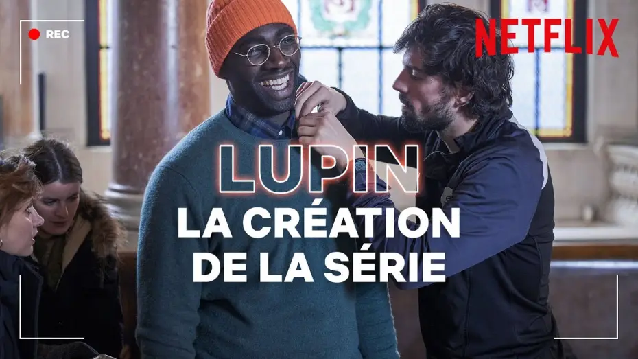 Видео к сериалу Lupin — Comment a été créée la série Lupin ? | Netflix France