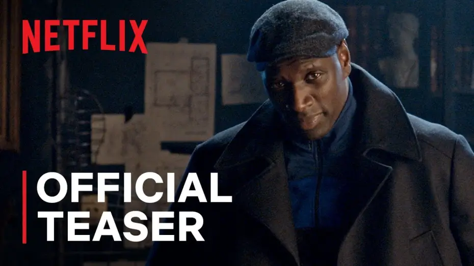 Видео к сериалу Lupin — Official Teaser [Subtitled]