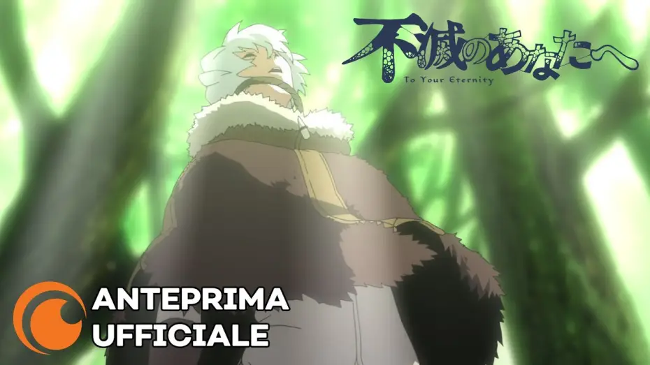 Wideo do serialu Ku twej wieczności — To Your Eternity | Anteprima Ufficiale