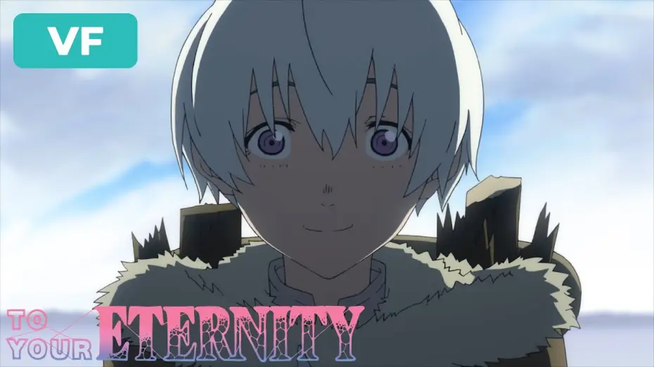 Wideo do serialu Ku twej wieczności — Vous êtes rentrés ? | To Your Eternity [VF]