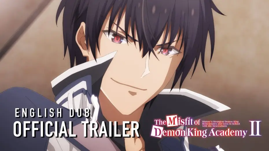 Wideo do serialu Odmieniec z Akademii Króla Demonów — Season 2 English Dub Trailer