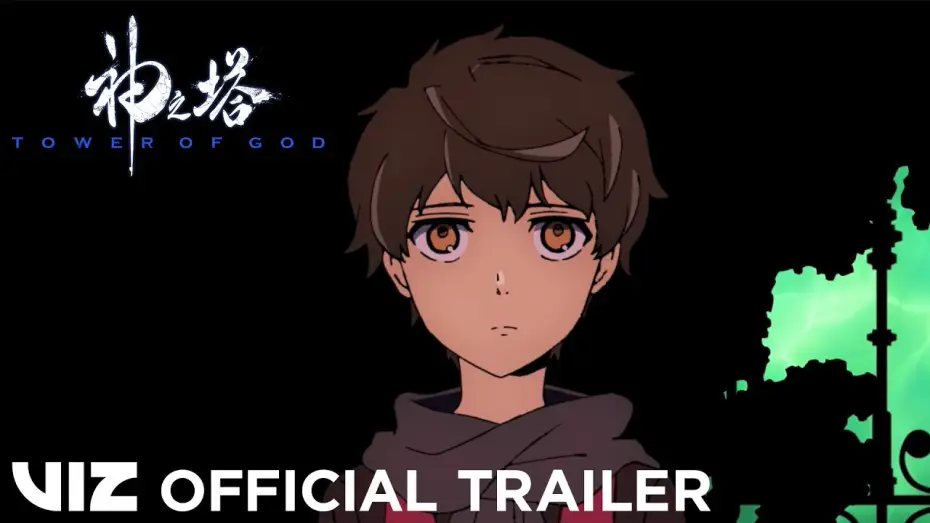 Wideo do serialu Tower of God — Official English Trailer | Tower of God: The Complete Season | VIZ