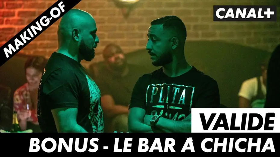 Wideo do serialu Validé — Validé - Le bar à chicha de Lacrim (bonus)
