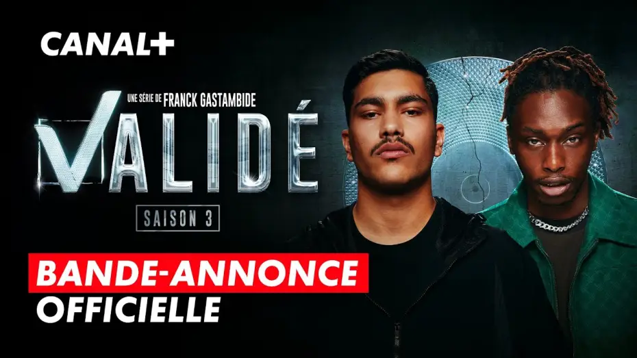 Wideo do serialu Validé — VALIDÉ saison 3 | Bande-annonce officielle | CANAL+