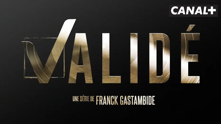 Wideo do serialu Validé — Validé - Bande Annonce [VF]