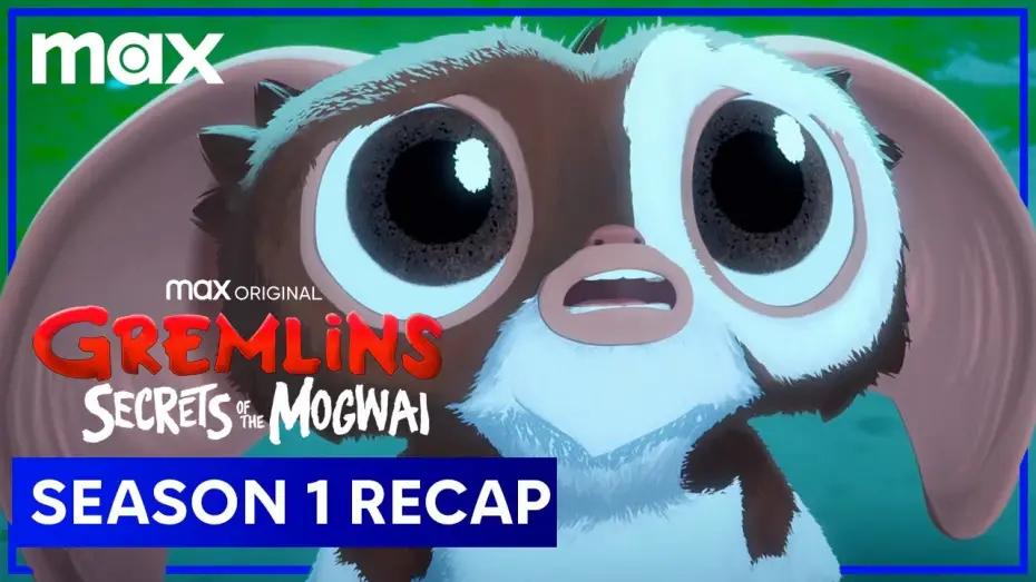 Wideo do serialu Gremliny: Tajemnice Mogwajów — Secrets of the Mogwai Season 1 Recap