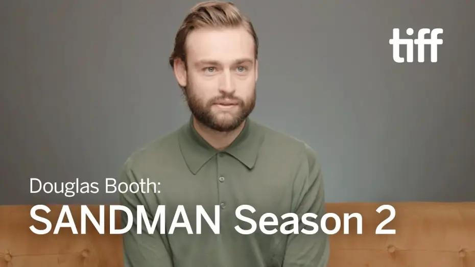 Wideo do serialu Sandman — Season 2 Secrets From Douglas Booth - TIFF 2024