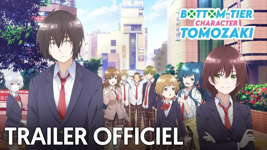 Wideo do serialu Jaku-Chara Tomozaki-kun — Bottom-tier Character Tomozaki - Bande Annonce [VOST]