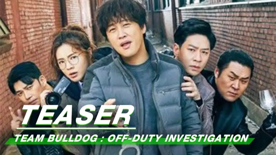 Wideo do serialu Team Bulldog: Off-Duty Investigation — Teaser:Cha Tae Hyun&Lee Sun Bin's funny "police" journey|Team Bulldog: Off-Duty Investigation| iQIYI