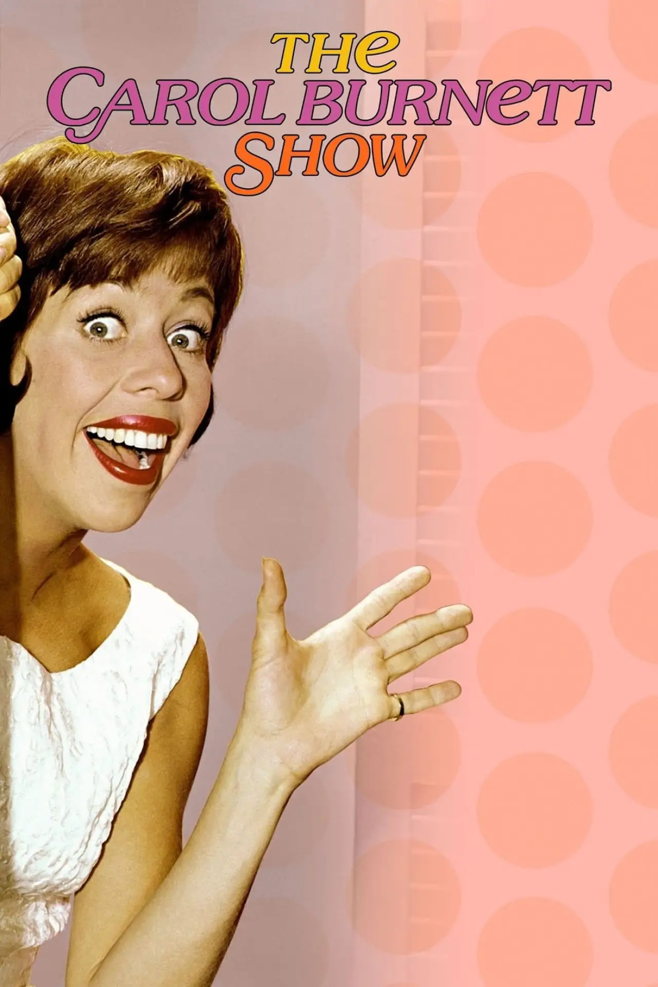 Постер к сериалу "The Carol Burnett Show"
