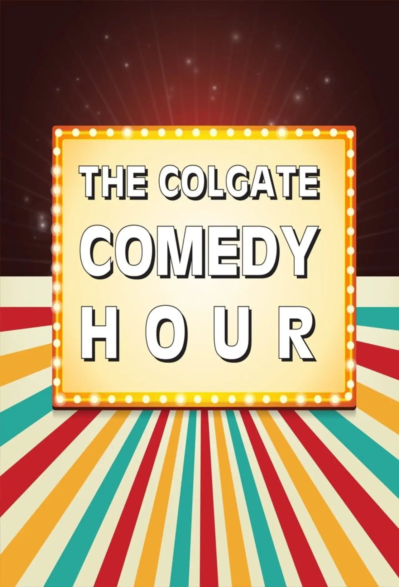 Постер к сериалу "The Colgate Comedy Hour"