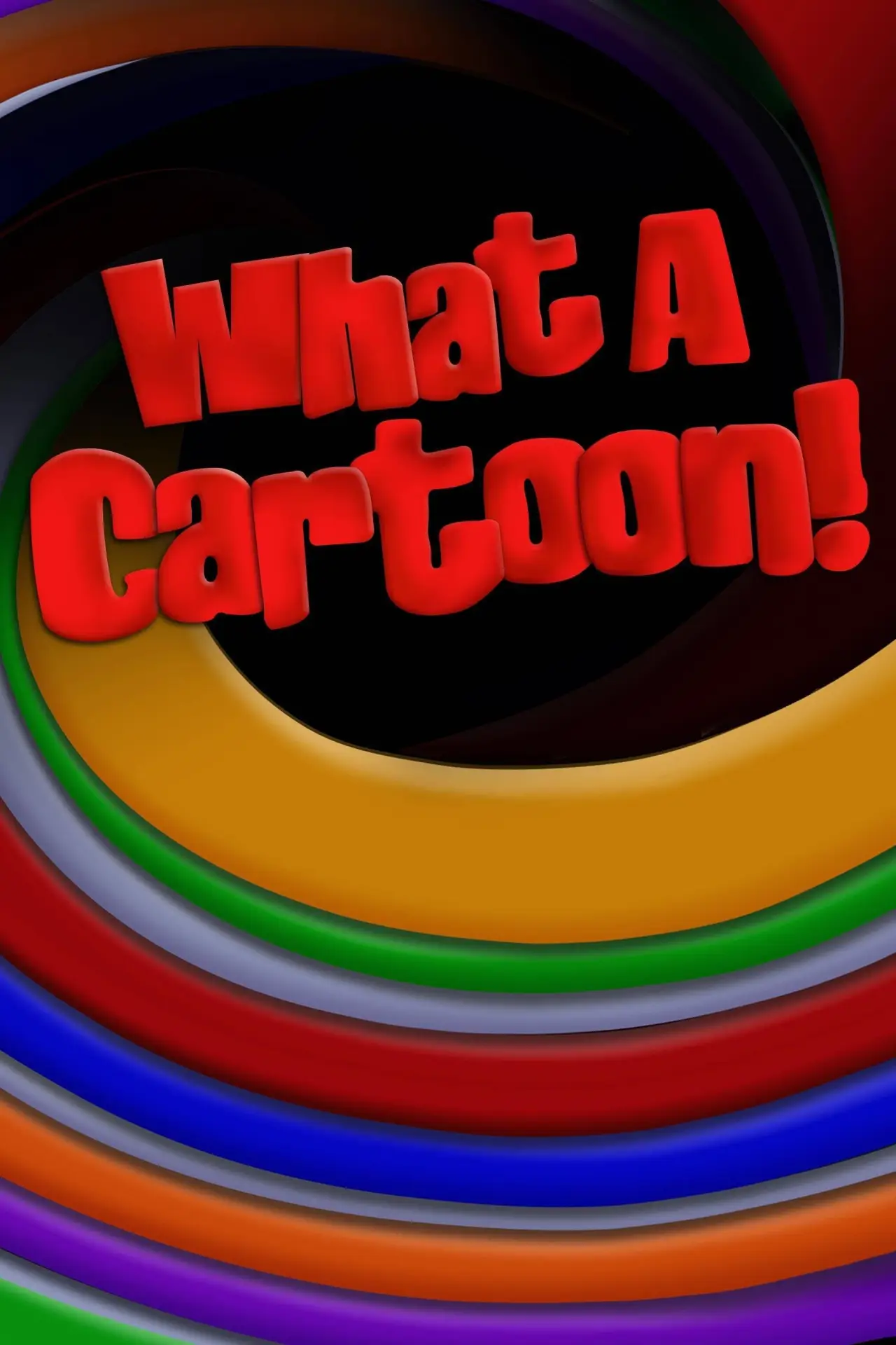 Постер к сериалу "What a Cartoon!"