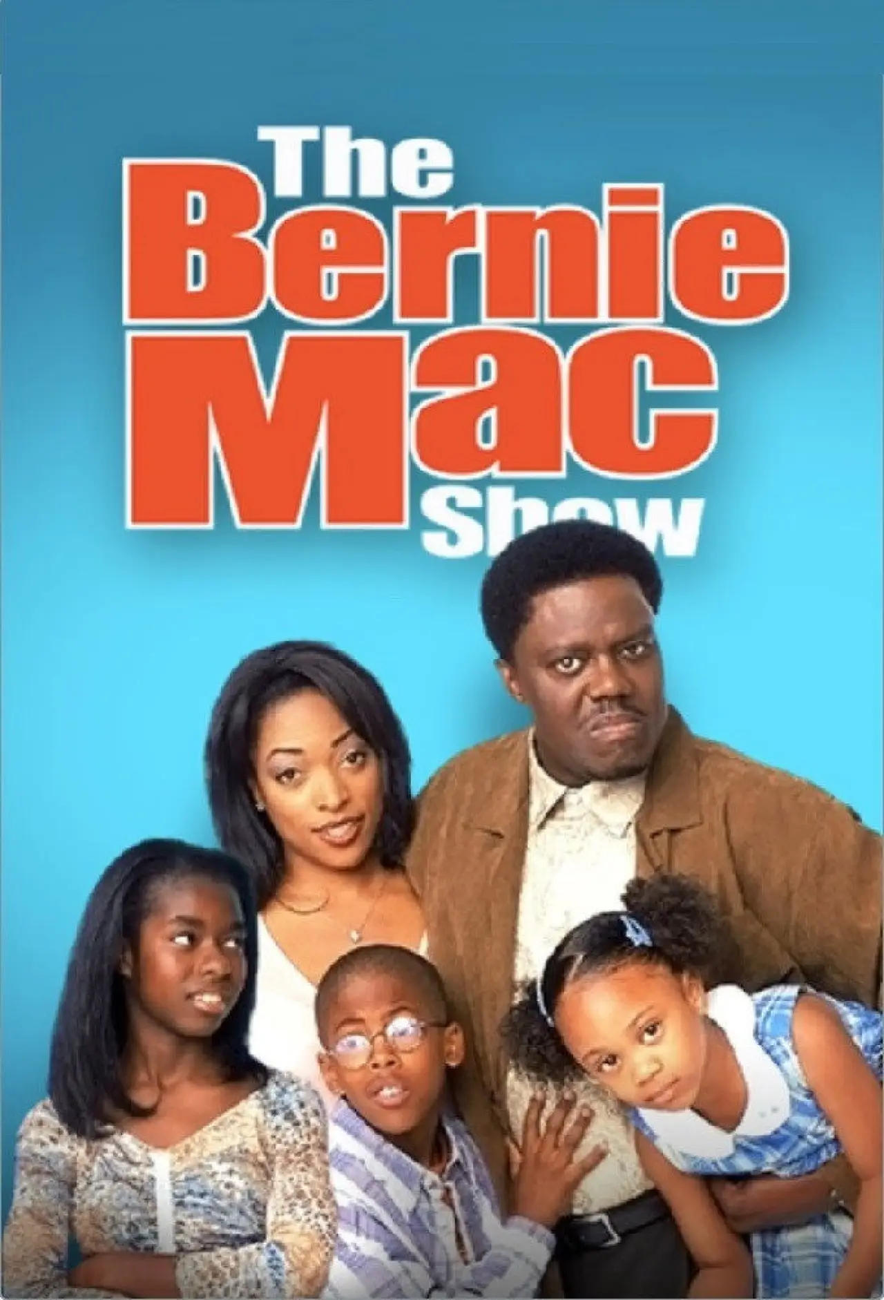 Постер к сериалу "The Bernie Mac Show"