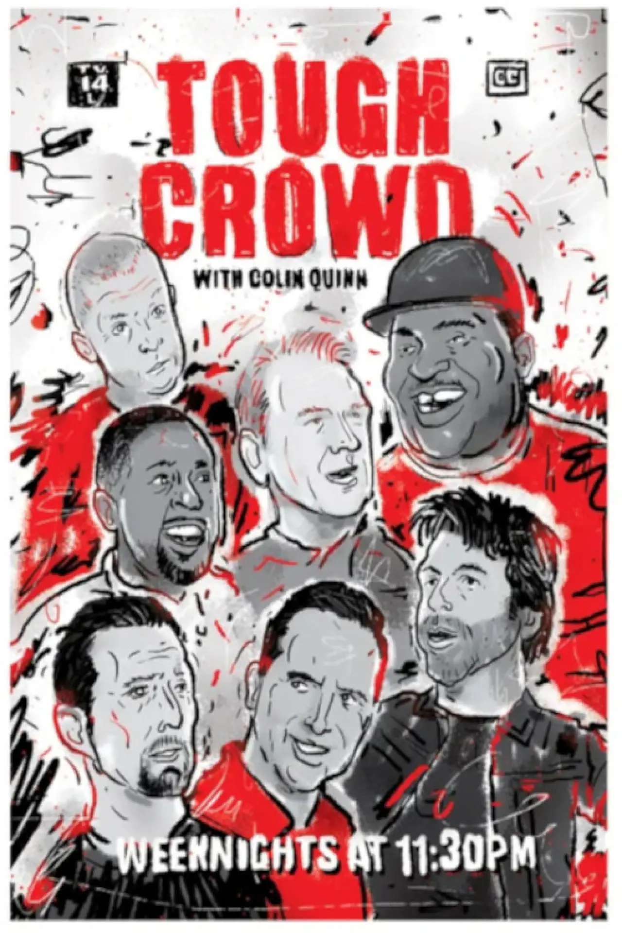 Plakat serialu "Tough Crowd with Colin Quinn"