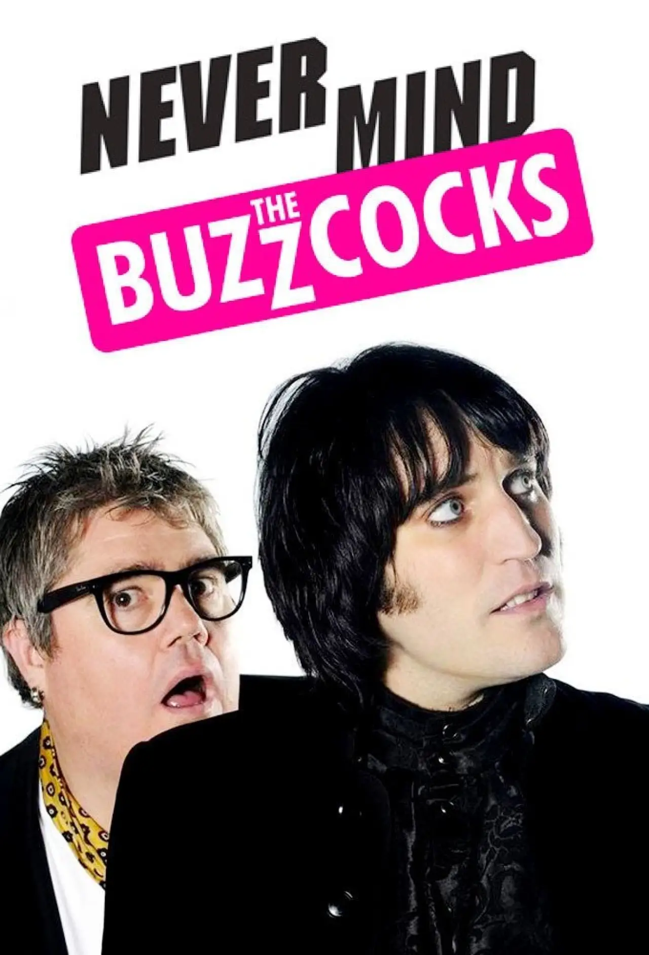 Постер к сериалу "Never Mind the Buzzcocks"