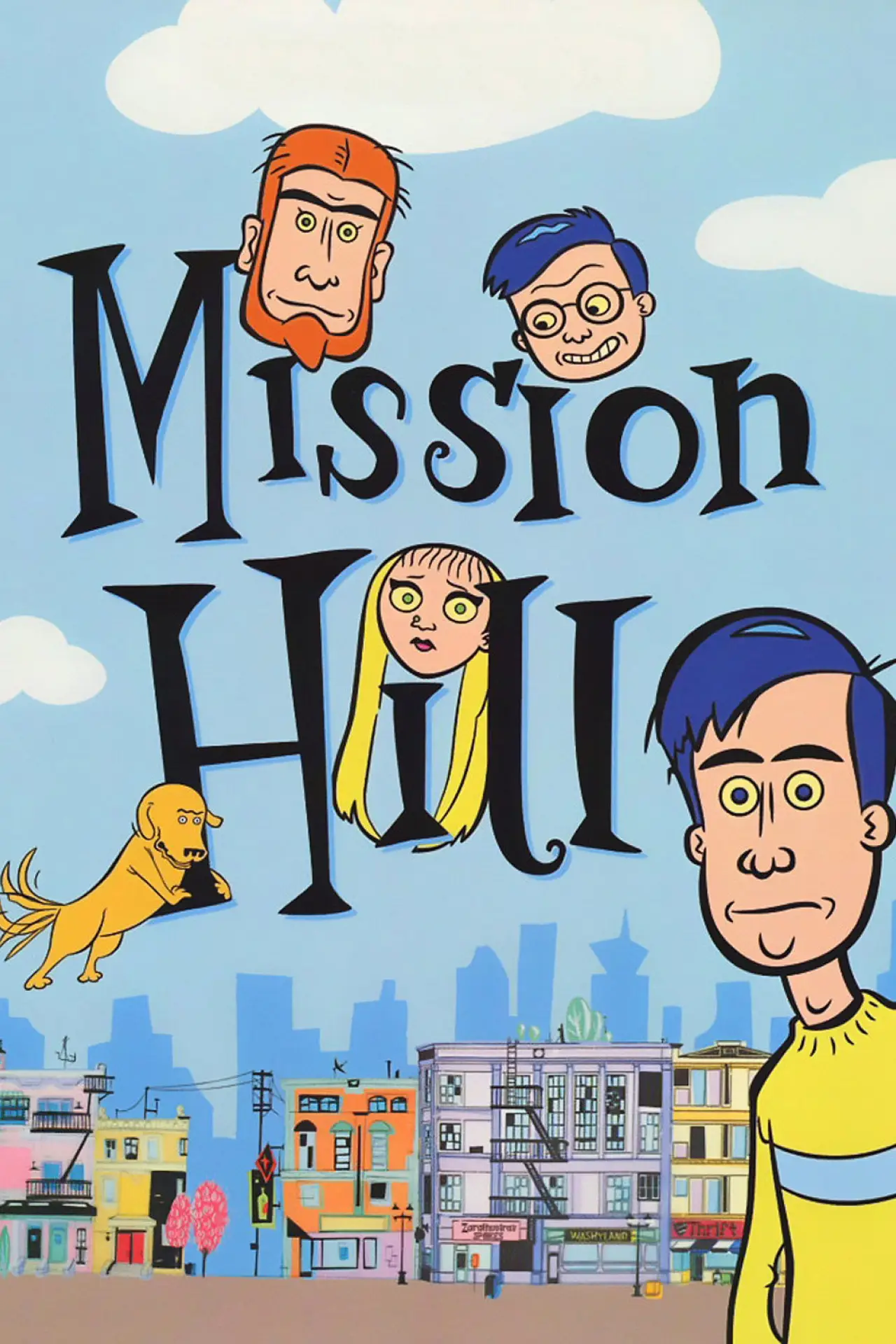 Plakat serialu "Mission Hill"