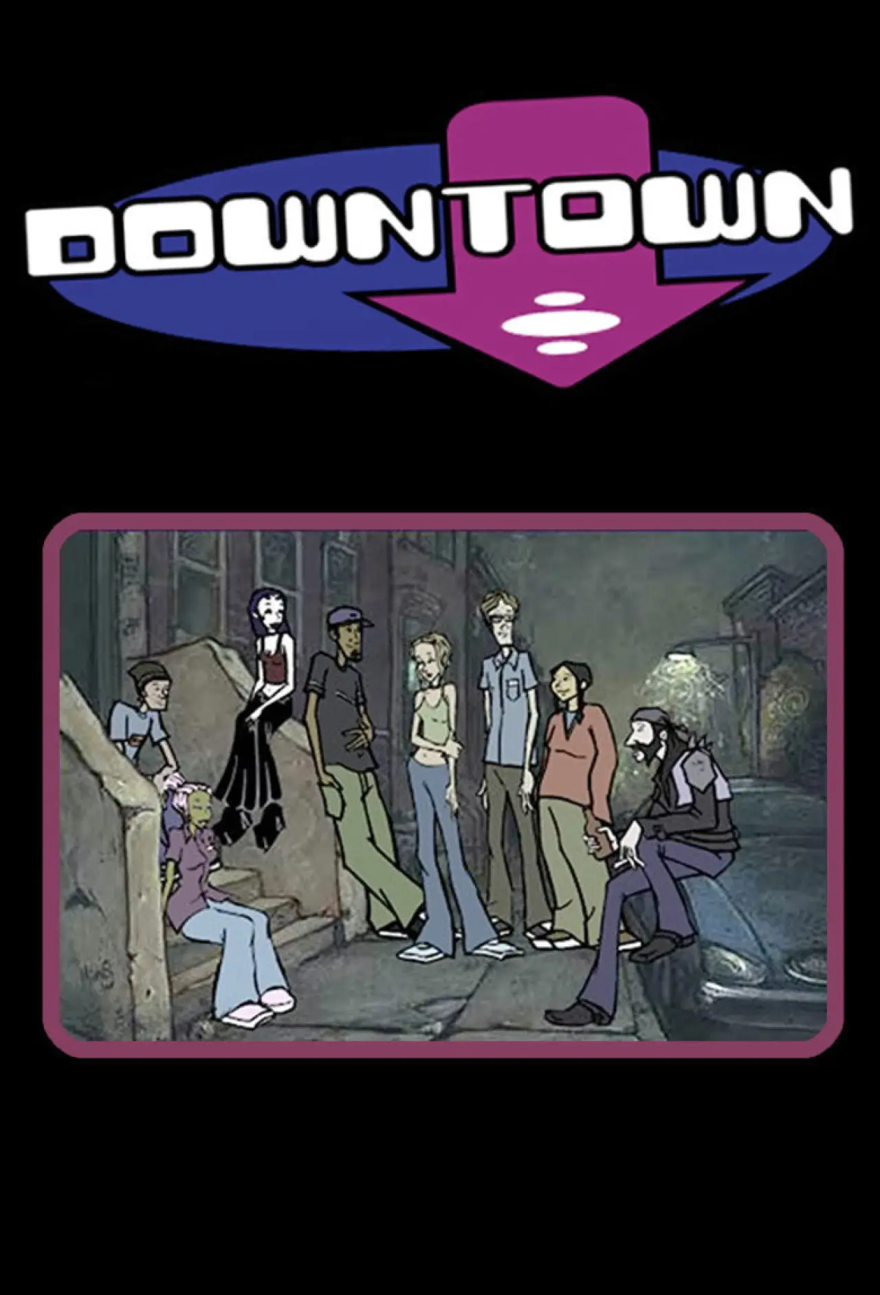 Plakat serialu "Downtown"