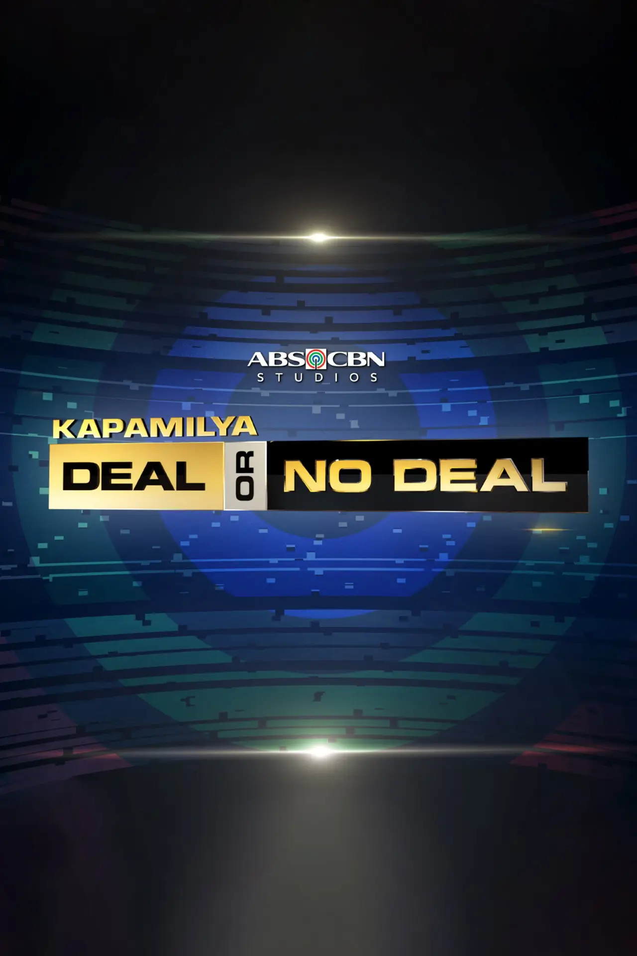 Plakat serialu "Kapamilya, Deal or No Deal"