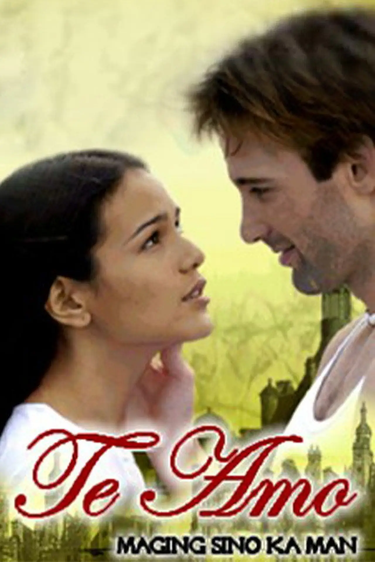 Plakat serialu "Te Amo, Maging Sino Ka Man"