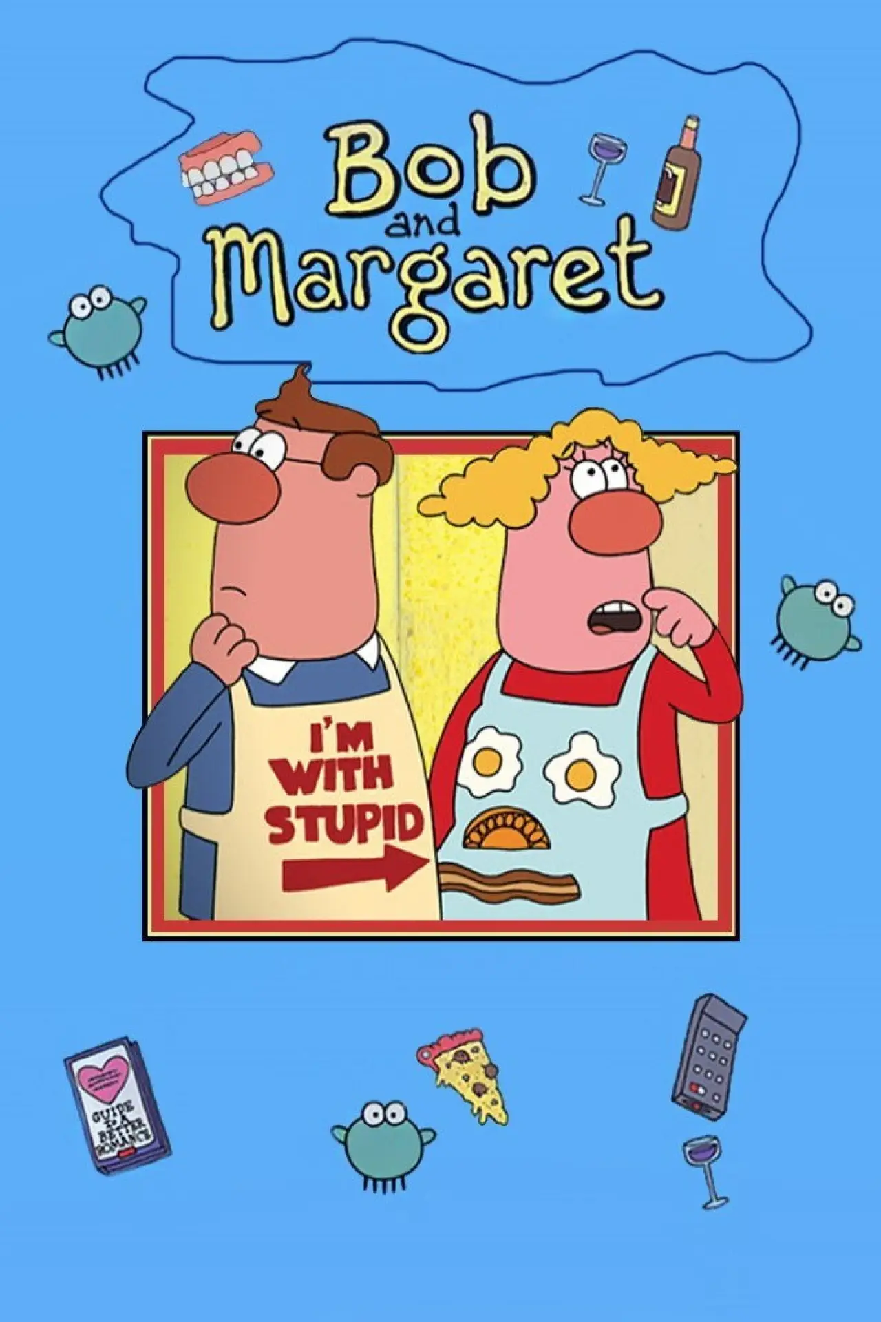 Plakat serialu "Bob i Margaret"