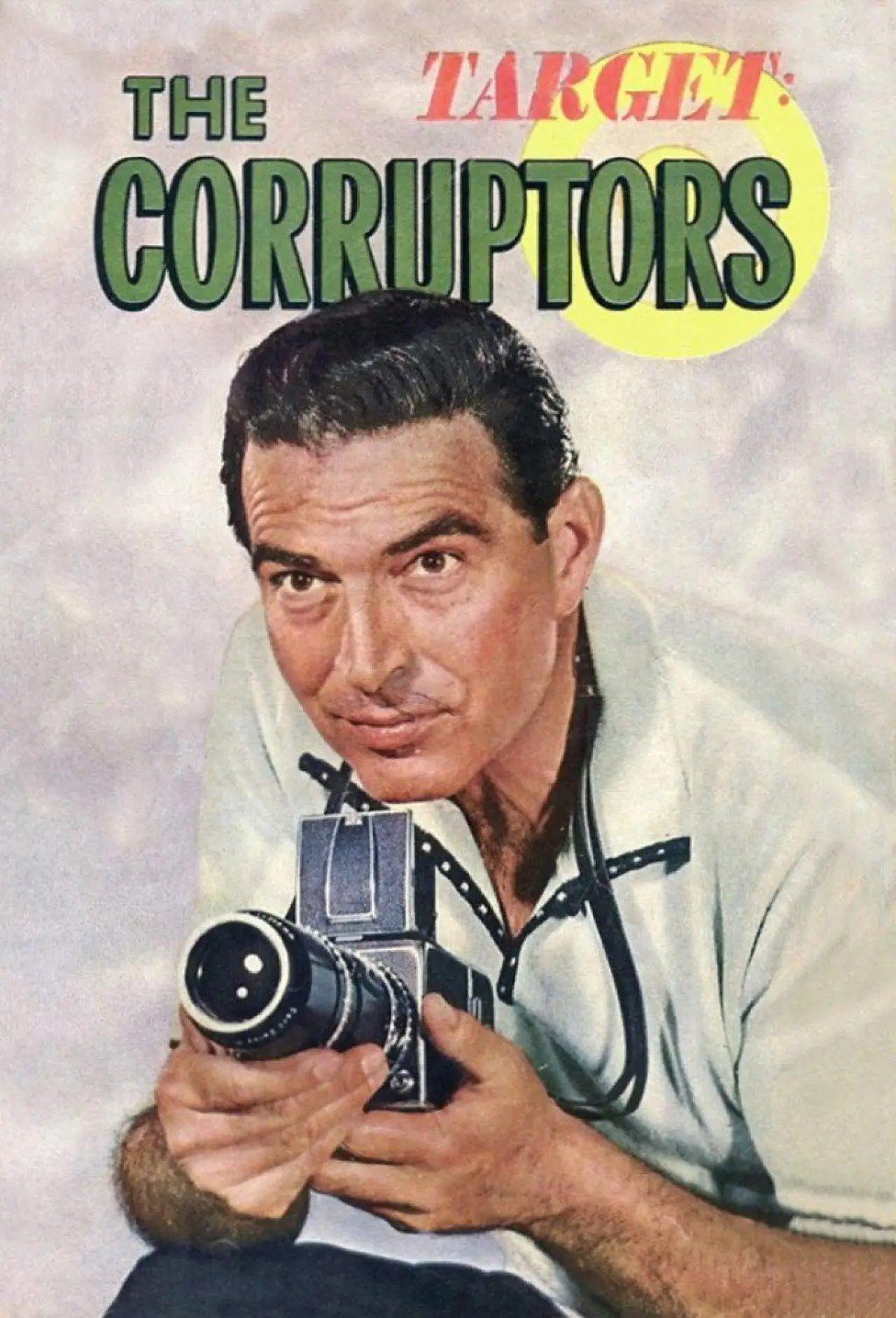 Plakat serialu "Target: The Corruptors!"