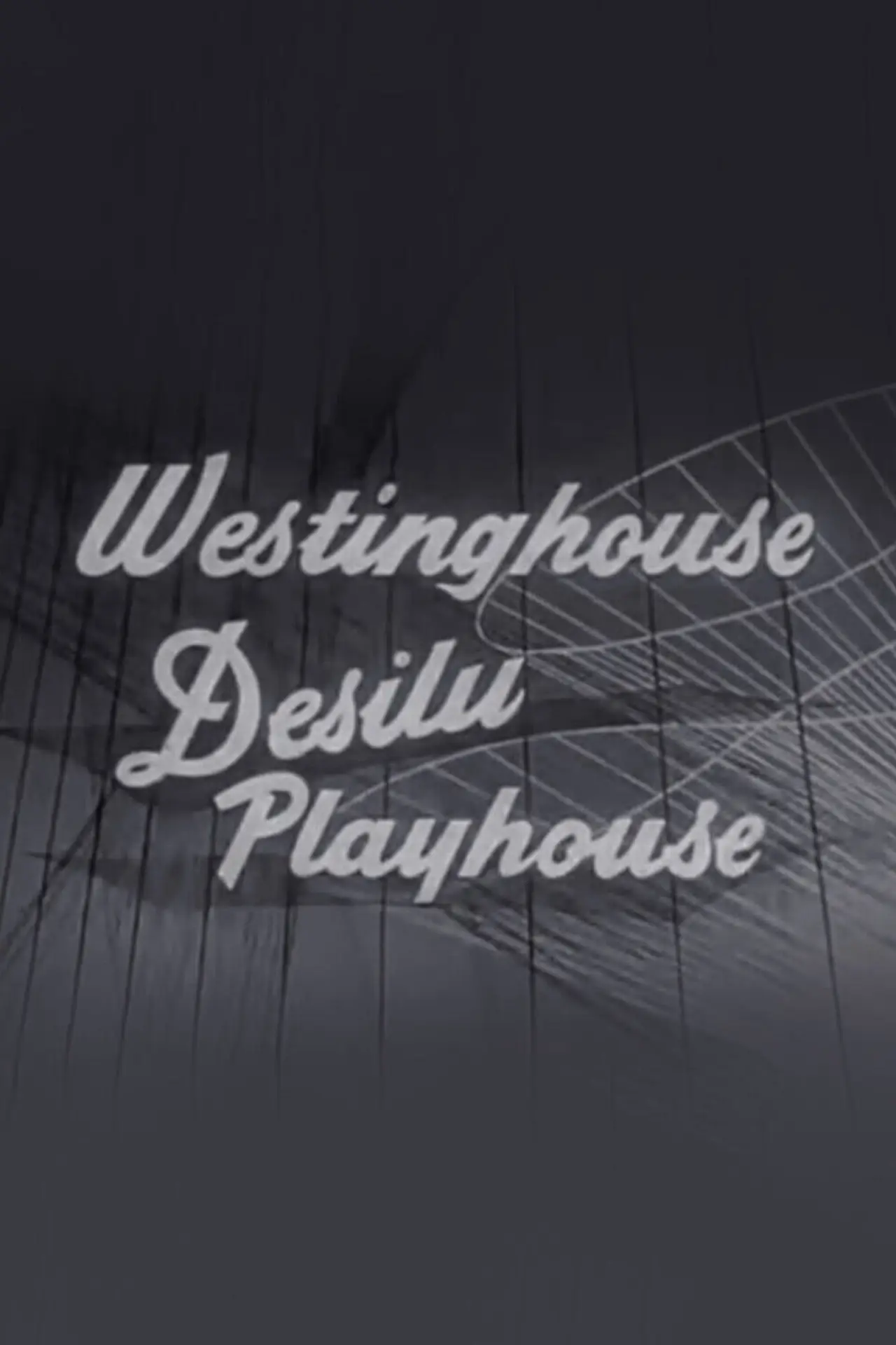 Plakat serialu "Westinghouse Desilu Playhouse"