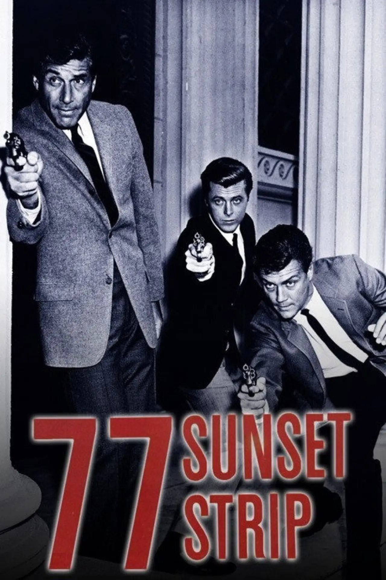 Постер к сериалу "77 Sunset Strip"