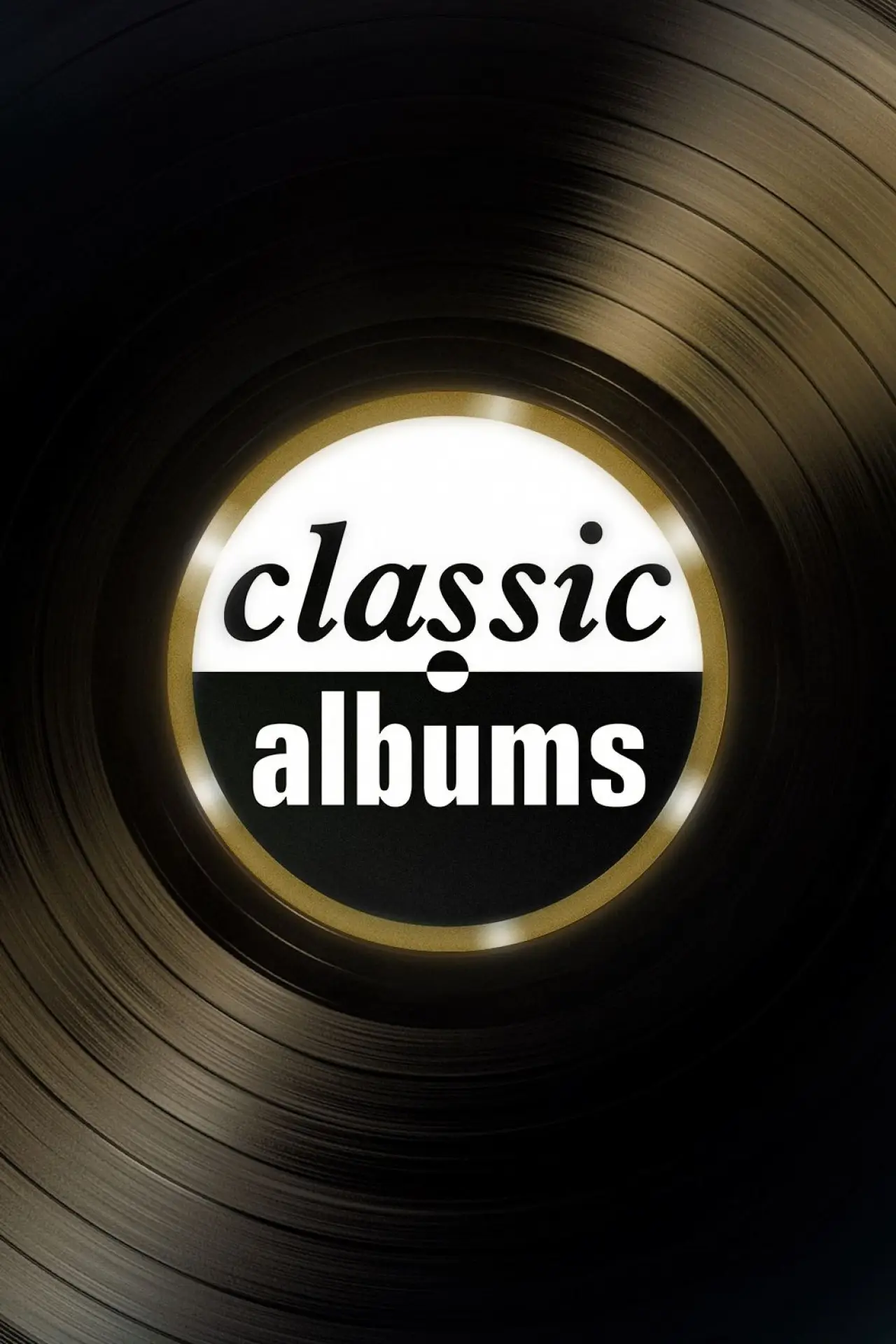 Постер к сериалу "Classic Albums"