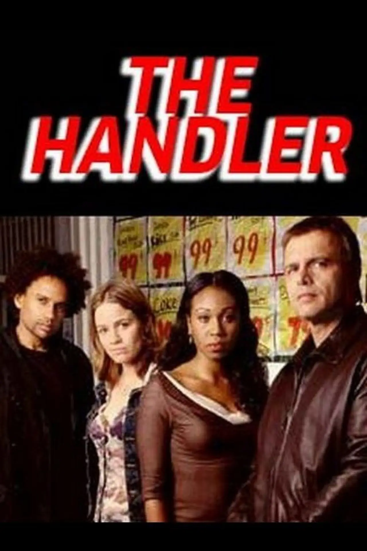 Plakat serialu "Handler"