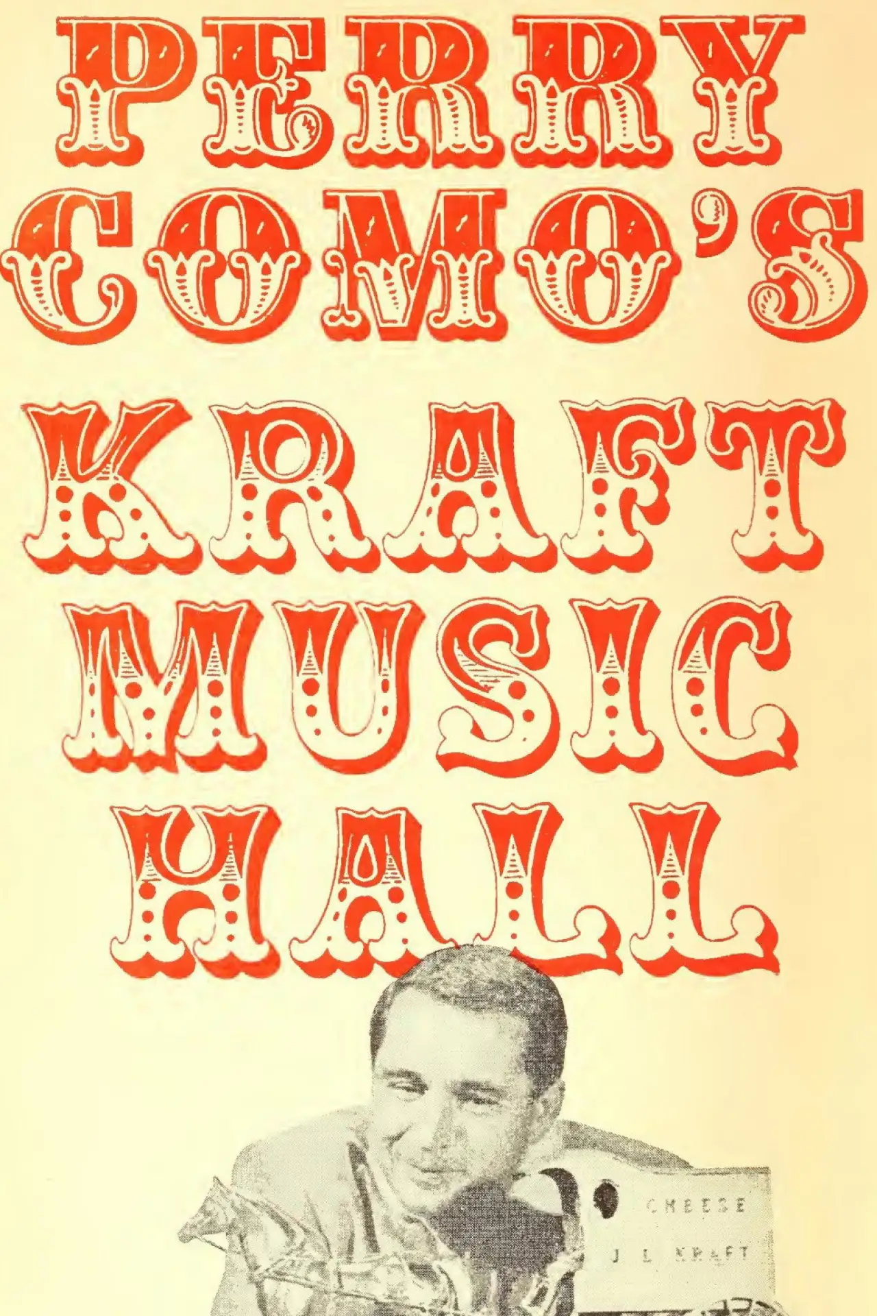 Постер к сериалу "Kraft Music Hall"