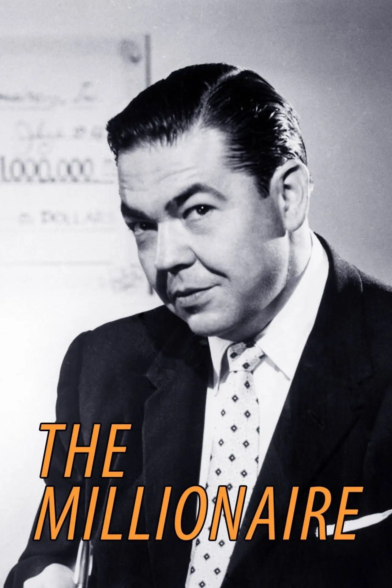 Постер к сериалу "The Millionaire"