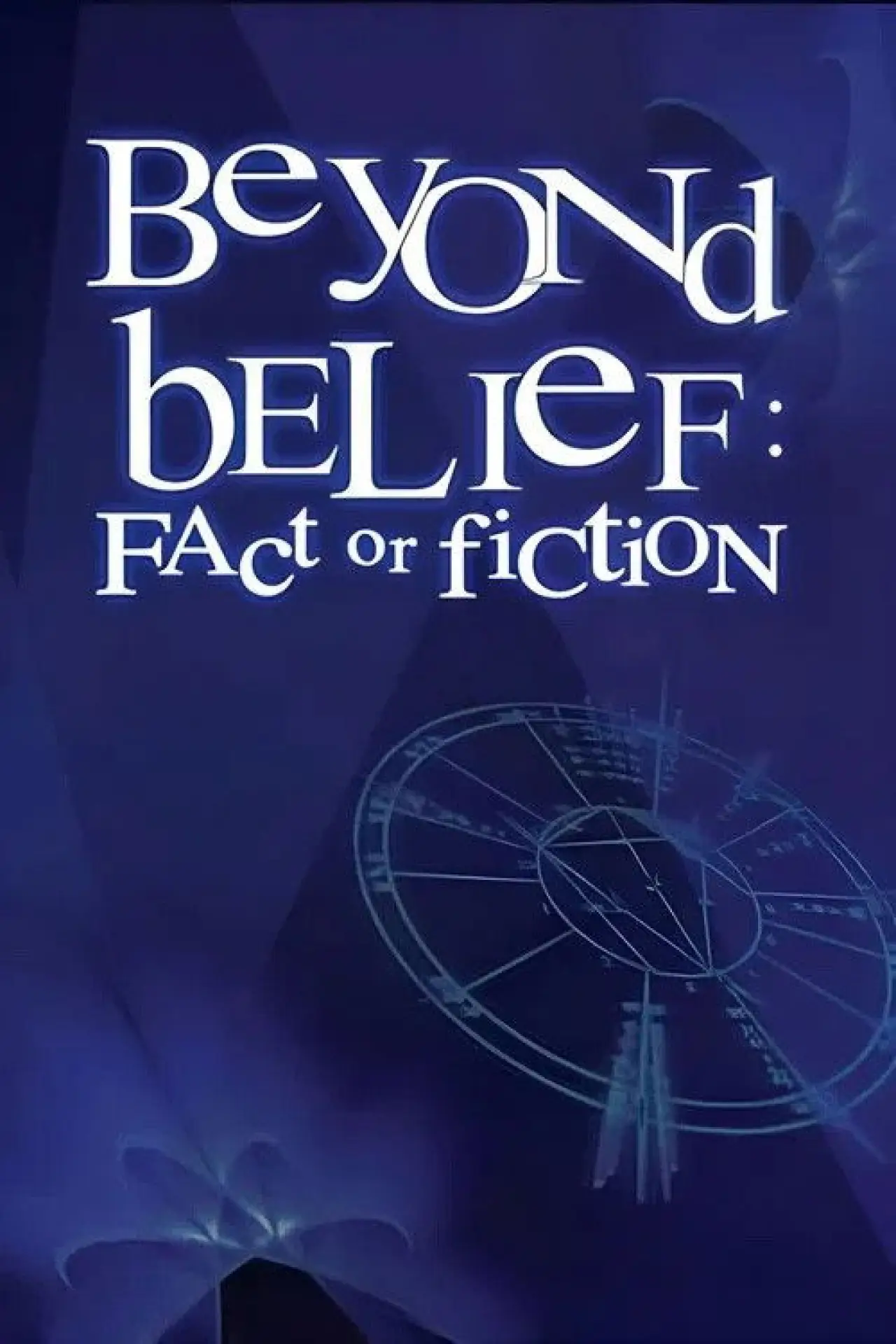 Постер к сериалу "Beyond Belief: Fact or Fiction"