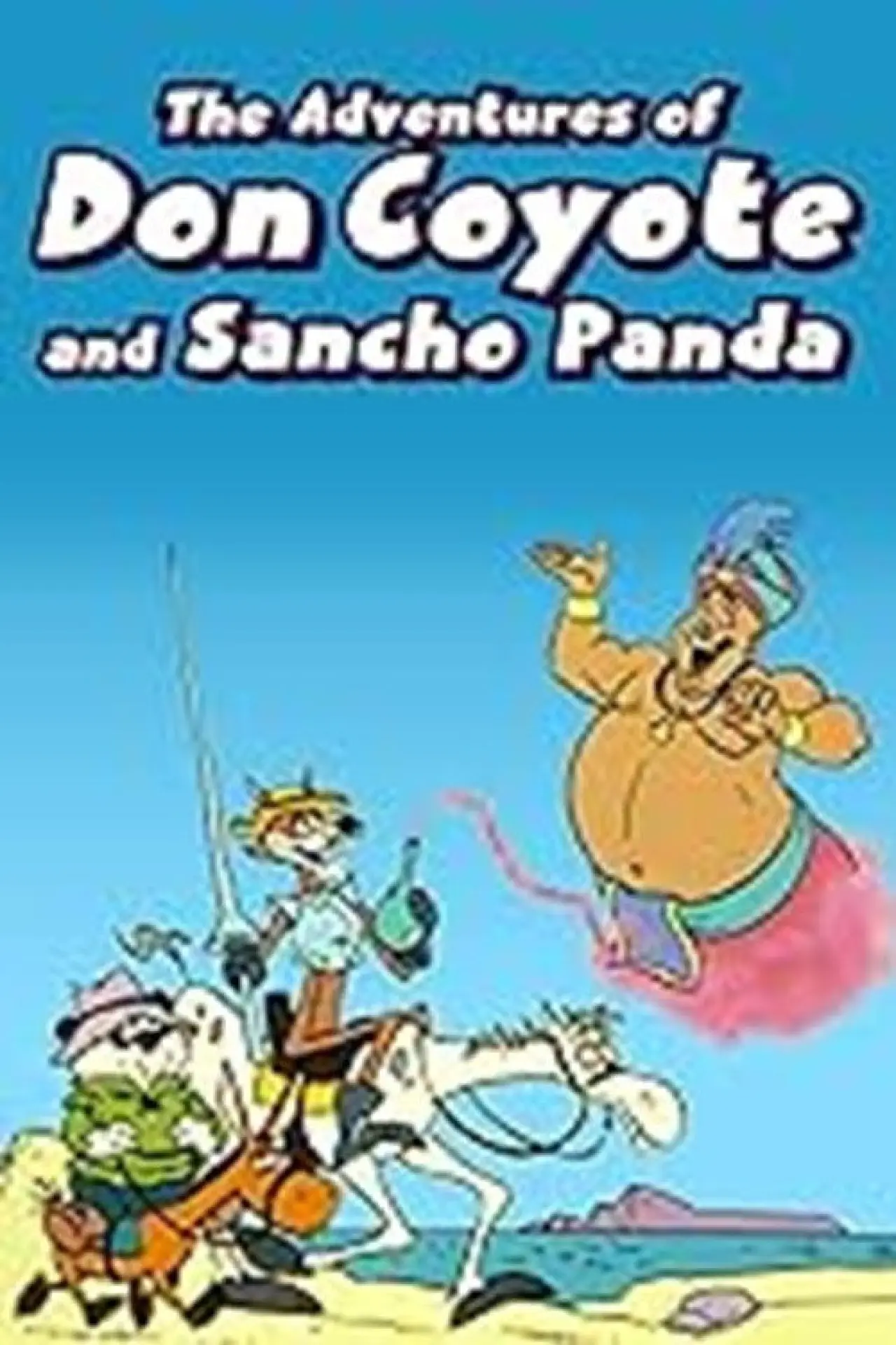 Plakat serialu "Przygody Dona Kojota i Sancho Pandy"