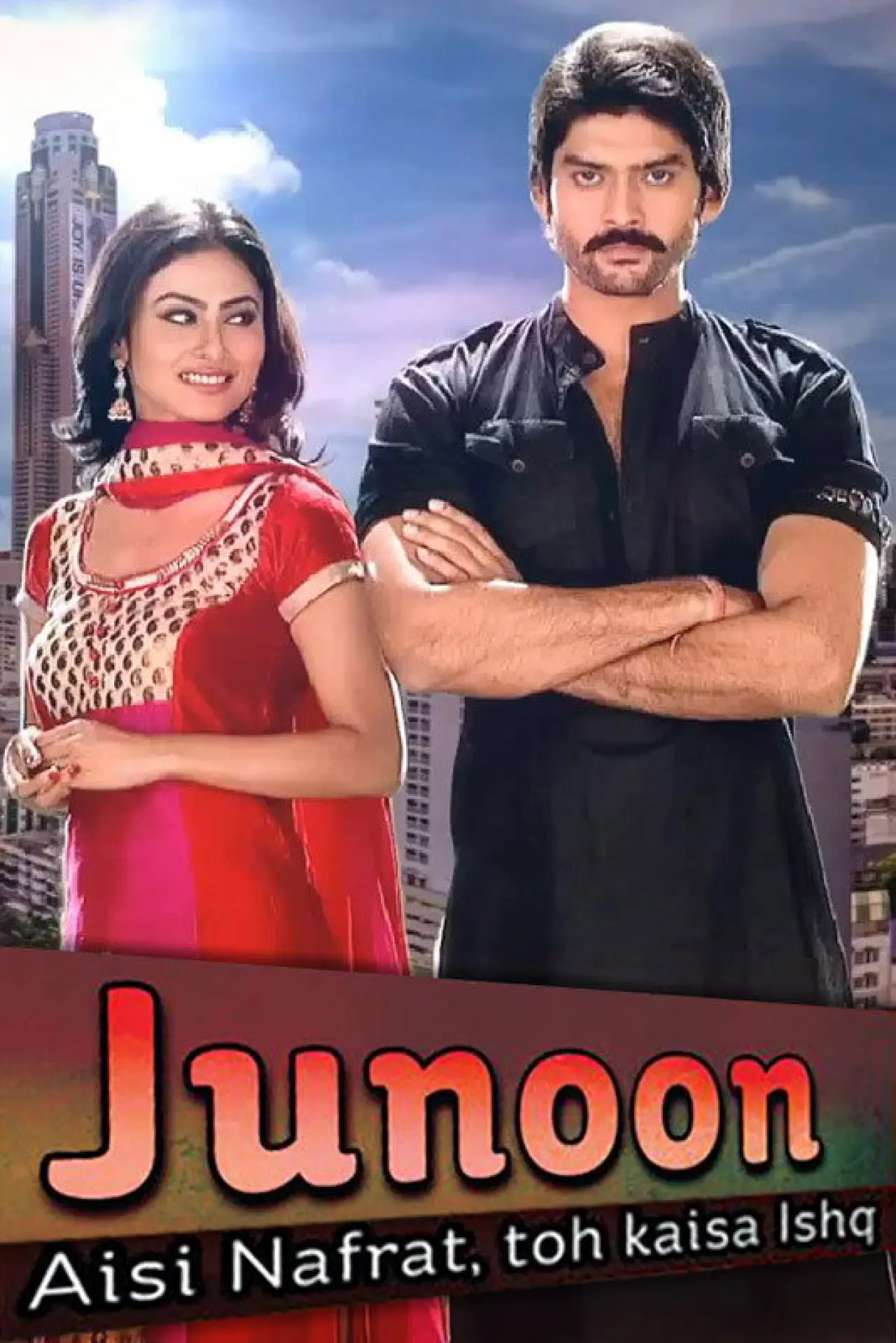 Plakat serialu "Junoon: Aisi Nafrat, Toh Kaisa Ishq"