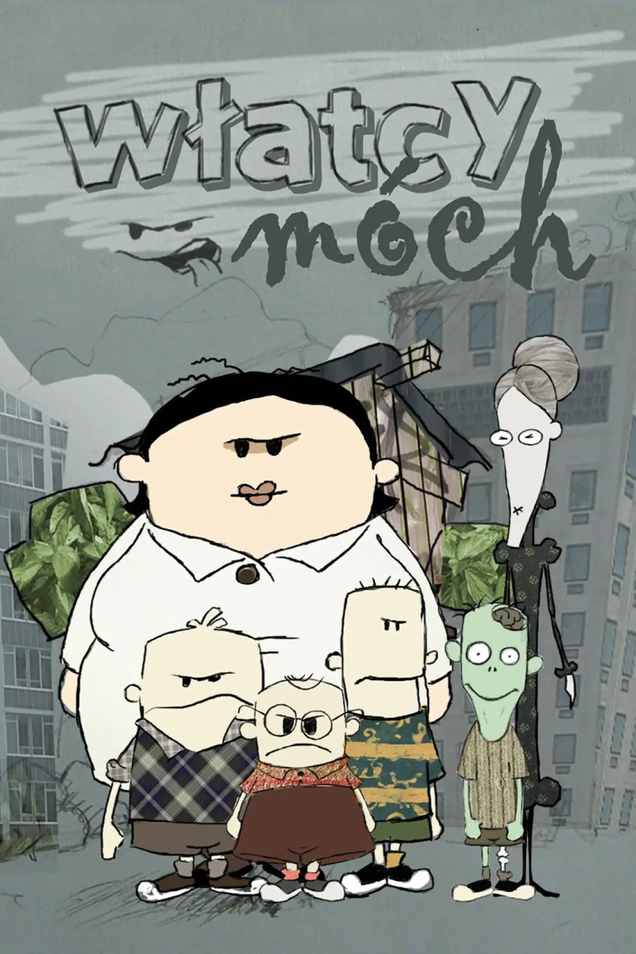Plakat serialu "Włatcy móch"