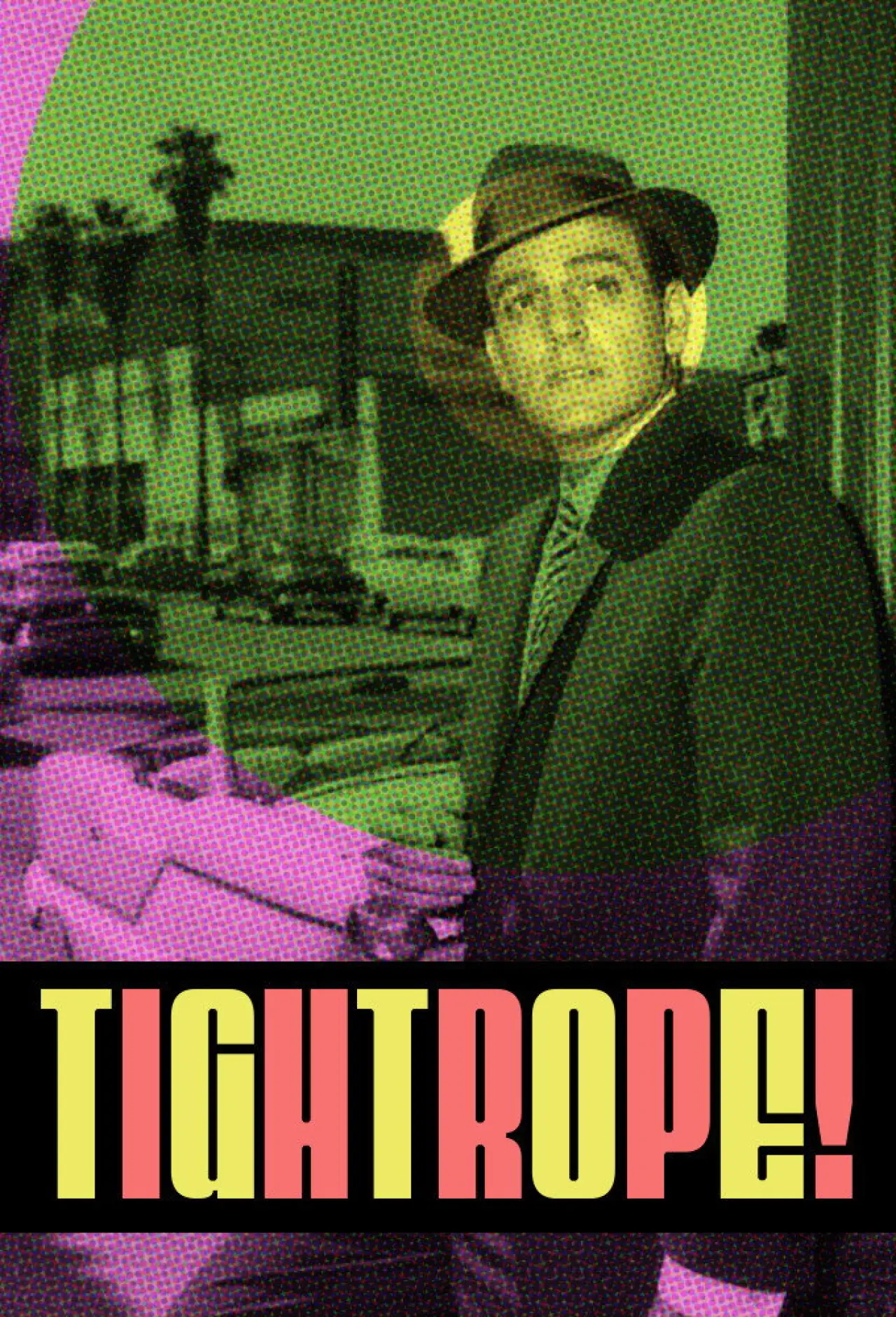 Plakat serialu "Tightrope"