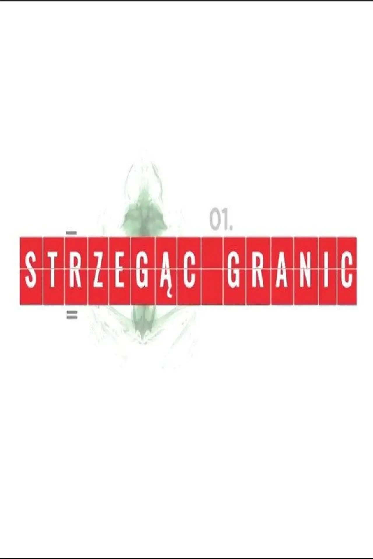 Plakat serialu "Strzegąc granic"