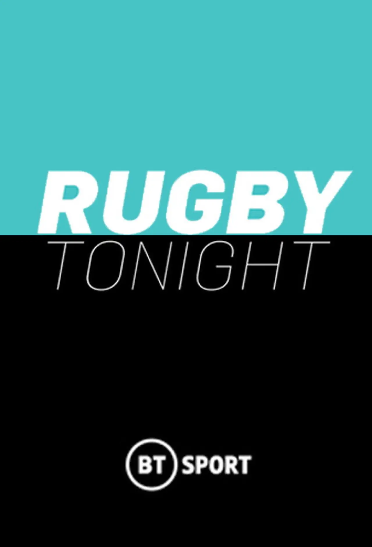 Plakat serialu "Rugby Tonight"