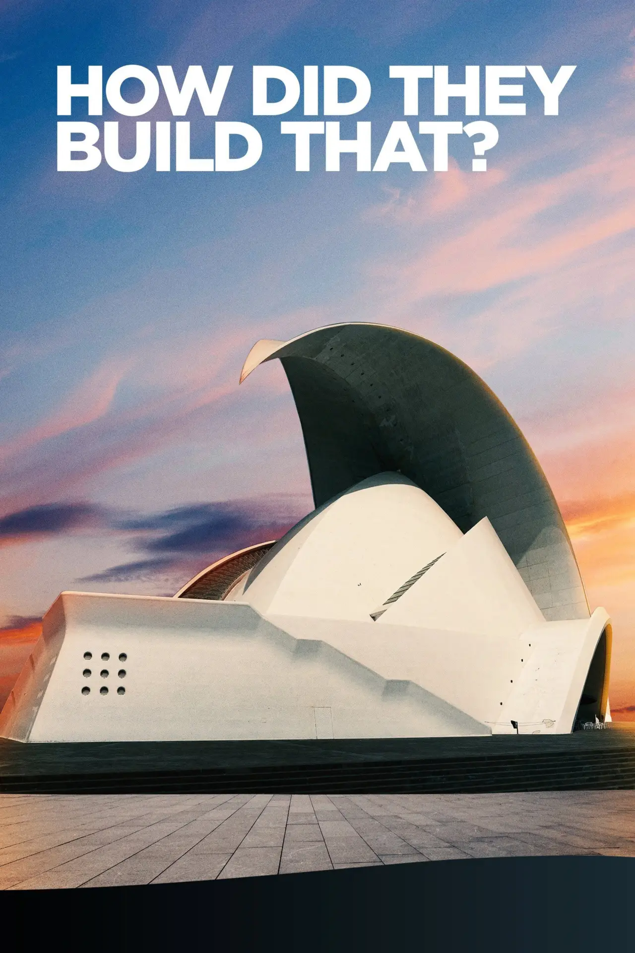Plakat serialu "How Did They Build That?"