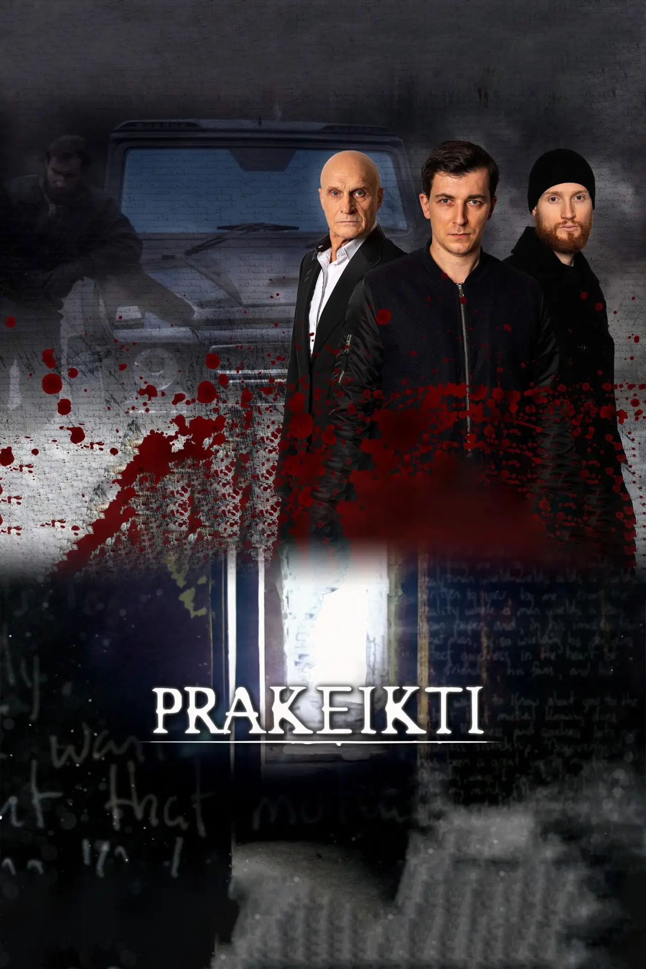 Постер к сериалу "Prakeikti"