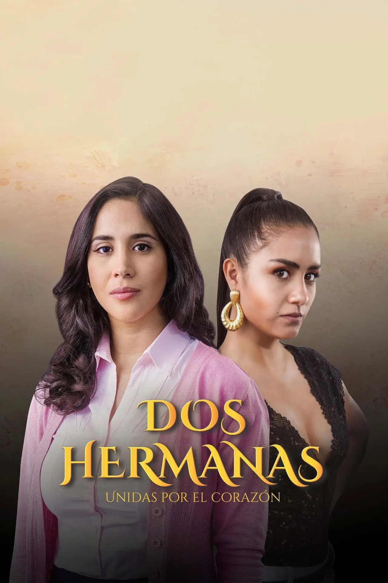 Plakat serialu "Dos hermanas"