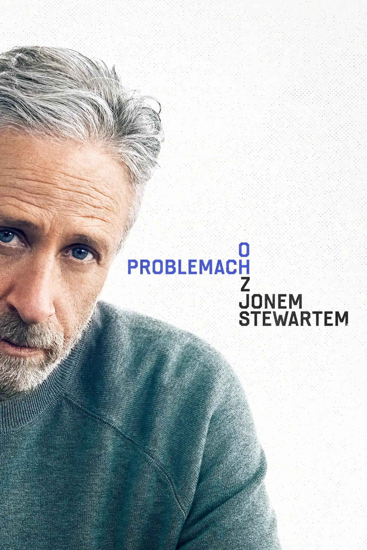 Plakat serialu "O problemach z Jonem Stewartem"