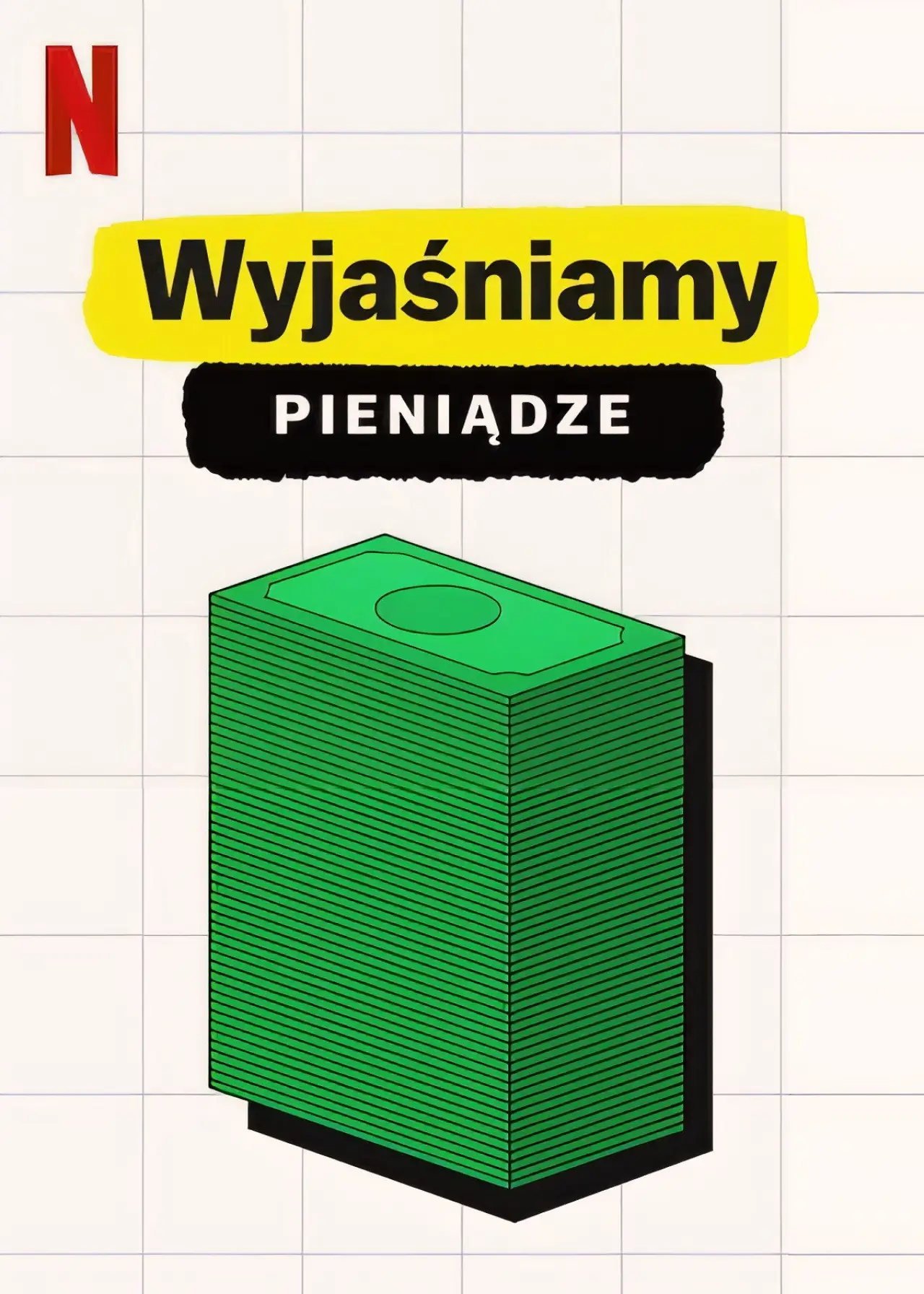 Plakat serialu "Wyjaśniamy: Pieniądze"