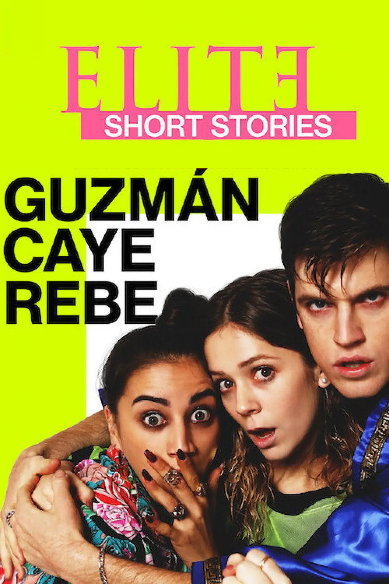 Постер к сериалу "Elite Histórias Breves: Guzmán Caye Rebe"
