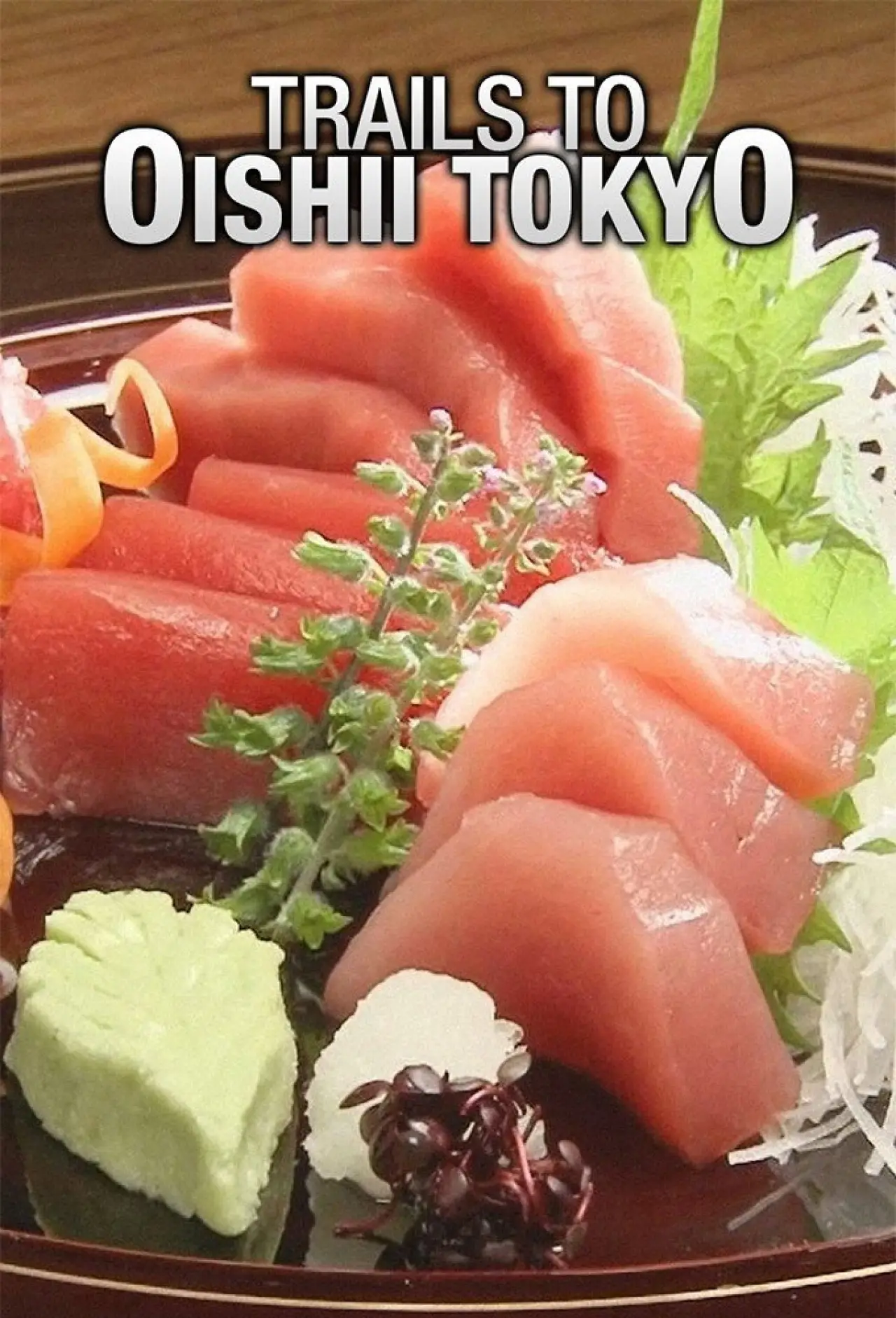 Plakat serialu "Trails to Oishii Tokyo"